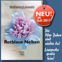 Die Nelkennovelle Rotblaue Nelken von Wolfgang Gogolin